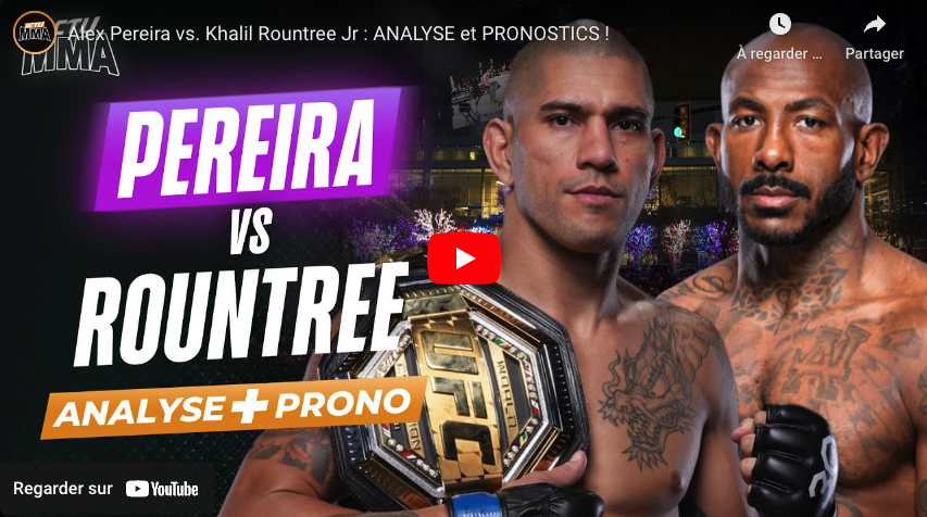 Alex Pereira Rountree analyse et pronostics