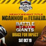 PFL Super Fight - Ngannou vs. Ferreira : la carte, les horaires et comment regarder