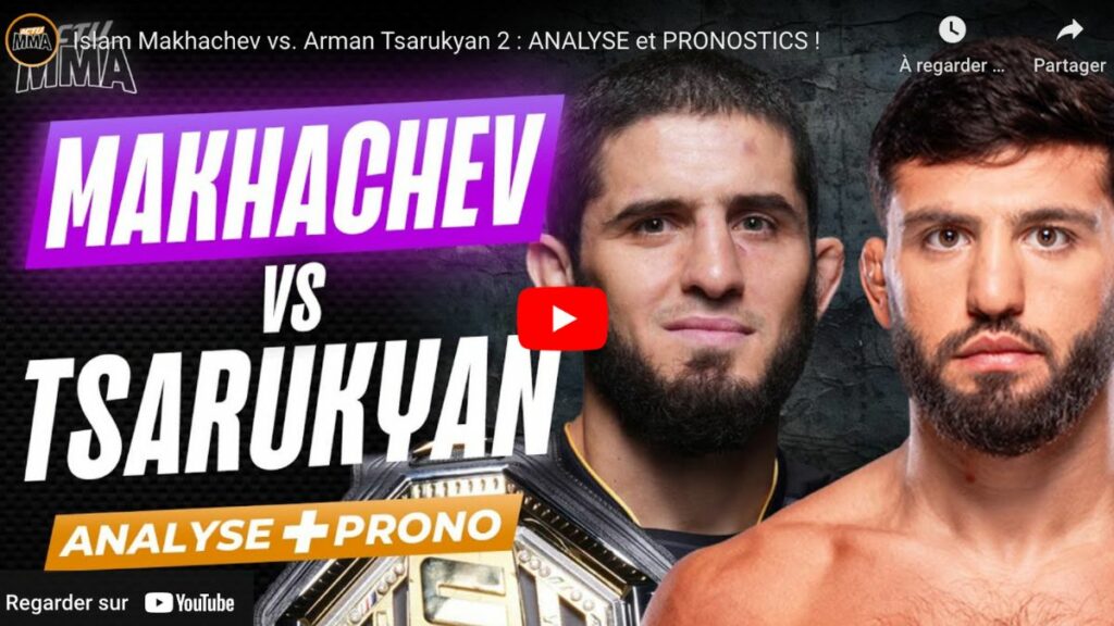 Islam Makhachev vs. Arman Tsarukyan 2 : ANALYSE et PRONOSTICS !